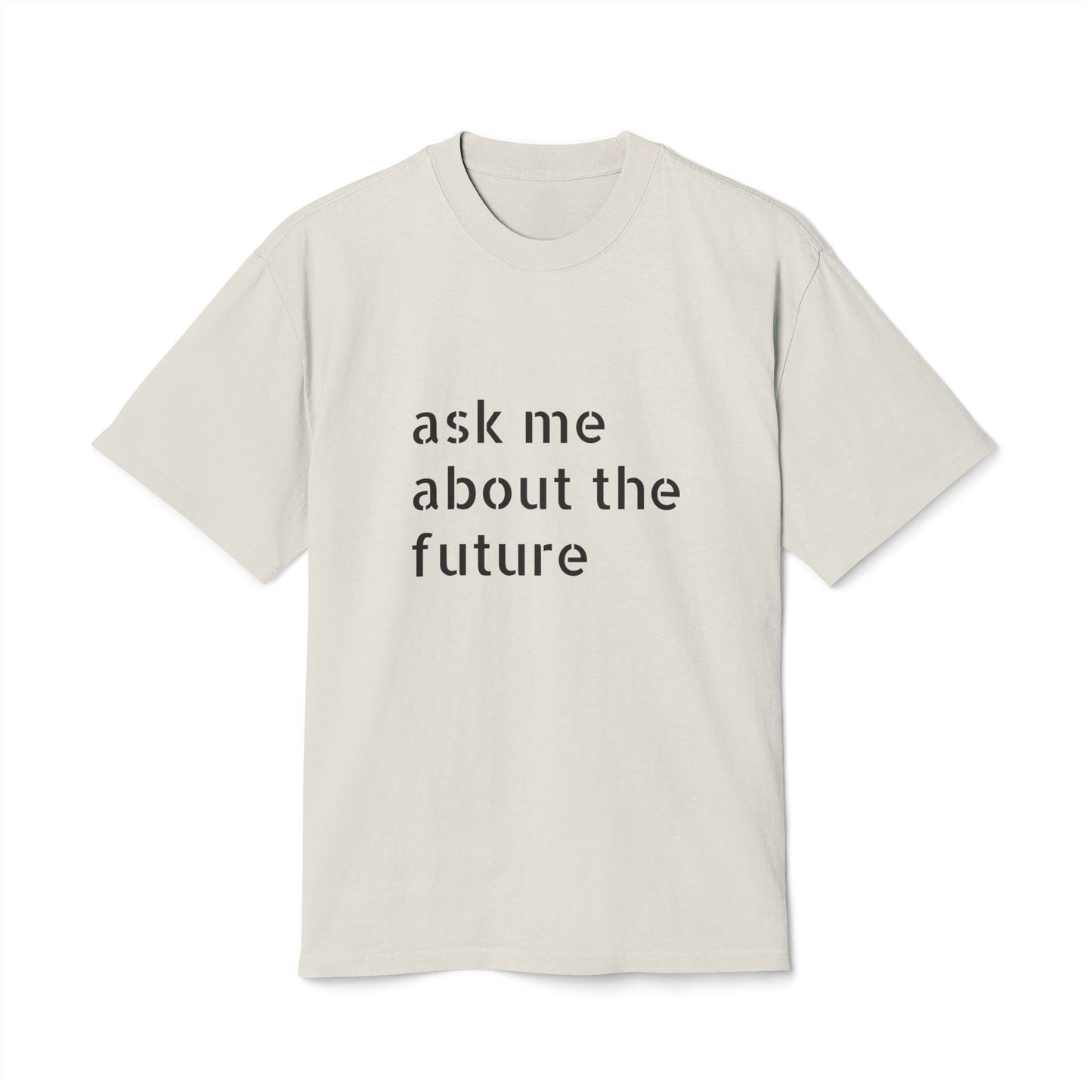 Unisex Faded Tee - Ask Me About The Future, Casual Wear, Gift for Tech Lovers, Printed T-Shirt, Unique Shirt for Events